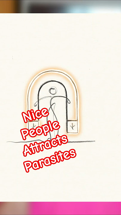 Nice People are Magnets for Parasites #parasite #attractpositivity #dontbetoxic