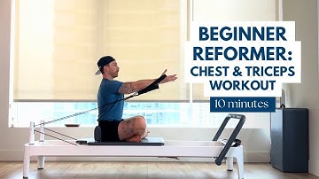 Pilates Reformer For Beginners: Chest and Triceps Workout | Toned Arms