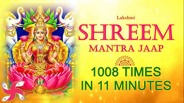 Shreem Mantra 1008 Times in 11 Minutes | Shreem Mantra | Lakshmi Mantra