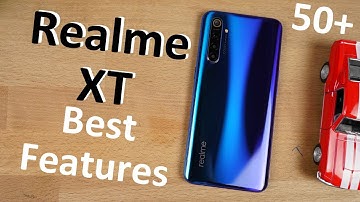 Realme XT 50+ Best Features