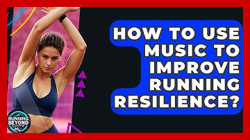 How To Use Music To Improve Running Resilience? - Running Beyond Limits