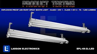 Explosion Proof LED Paint Spray Booth light - Class 1 Div 1 - Class 1 Div 2 - T6 - 7,000 Lumens