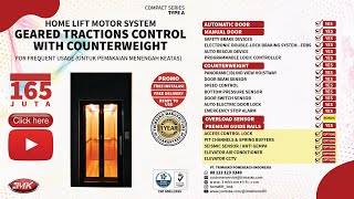 3Mk Homelift Lift Rumah Home Lift - Geared Tractions Control With Counterweight -Blind View Hoistway