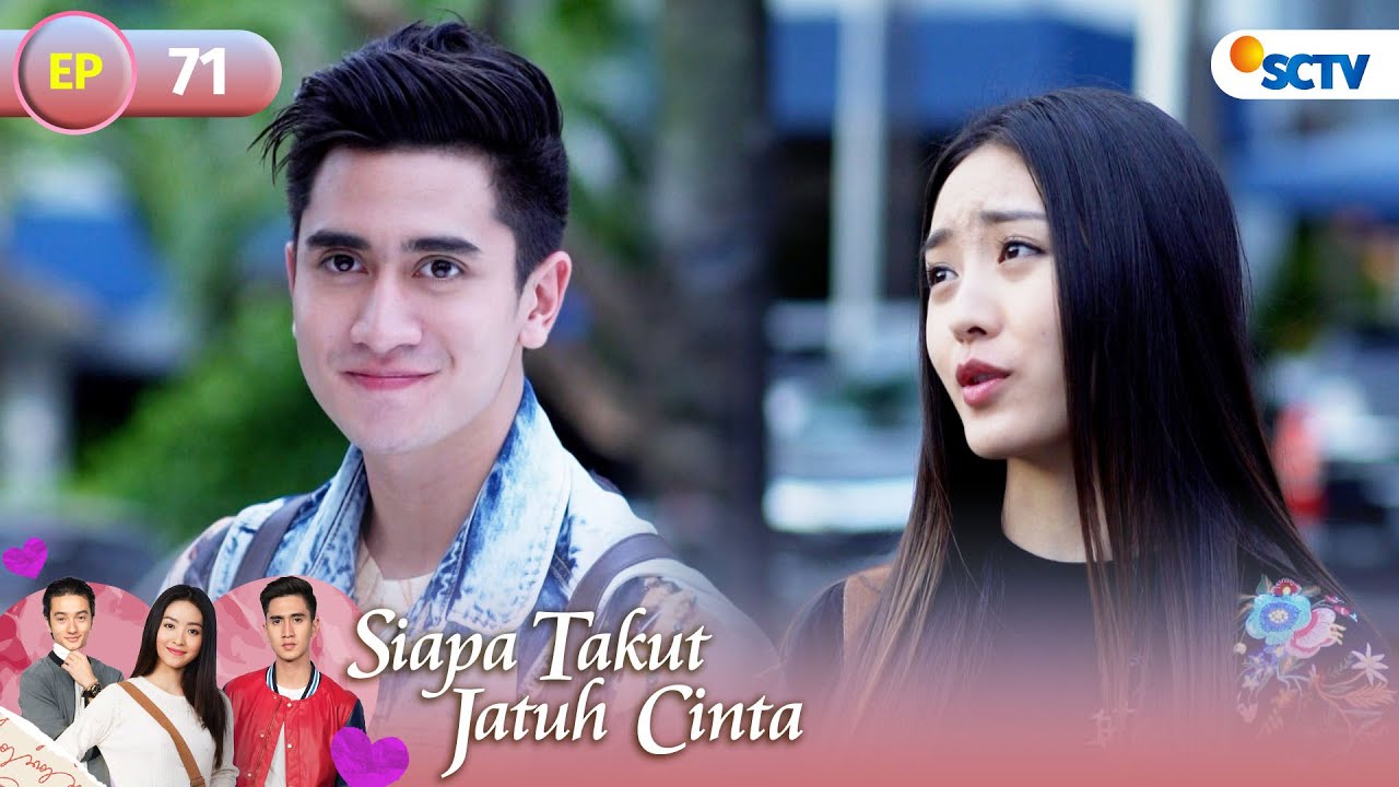 FULL Siapa Takut Jatuh Cinta - Episode 71