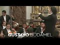 Gustavo Dudamel - Mozart: Mass in C minor, K. 427 - Mvmt 6 with Simón Bolívar Symphony Orchestra