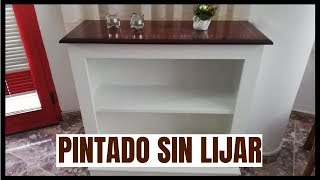 MUEBLE PINTADO SIN LIJAR Y CON SPRAY I CON TUS MANOS DECORA - YouTube