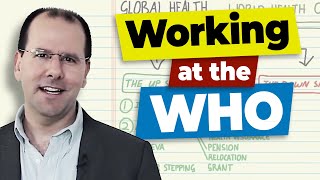 Getting A Job At The World Health Organization