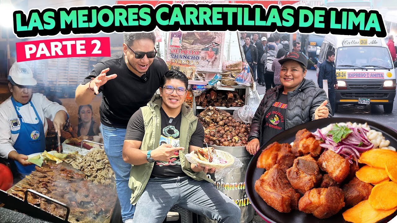LAS MEJORES CARRETILLAS DE LIMA parte 2 | AGACHADITOS LIMEÑOS 🇵🇪