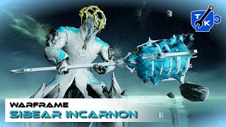 Sibear Incarnon - Is it worth 30,000 Cryotic? | Warframe