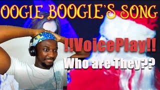 QoFy Reacts To The OOGIE BOOGIE'S SONG | VoicePlay A Cappella Cover