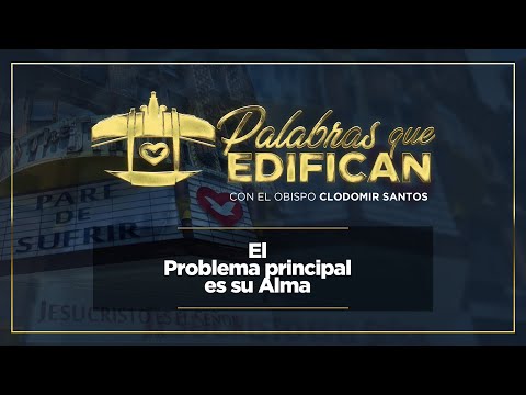 Palabras que Edifican - con el Obispo Clodomir Santos