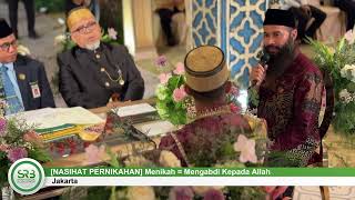 Khutbah Nikah Menikah Adalah Mengabdi Kepada Allah - Ustadz Dr Syafiq Riza Basalamah Ma
