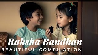 Beautiful Compilation of Brother Sister Bond | Happy Raksha Bandhan