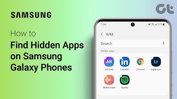 How to Find Hidden Apps on Samsung Galaxy Phones | Locate Hidden Apps on Android | Guiding Tech