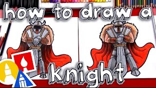 How To Draw A Knight