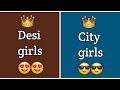 Desi girls Vs City girls 🧐 | desi girls dress vs city girls dress 🥰