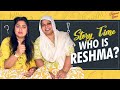 Who is reshma  reshma naaku em avtundi story time  reshma maa intlone untunda  shanoor sana