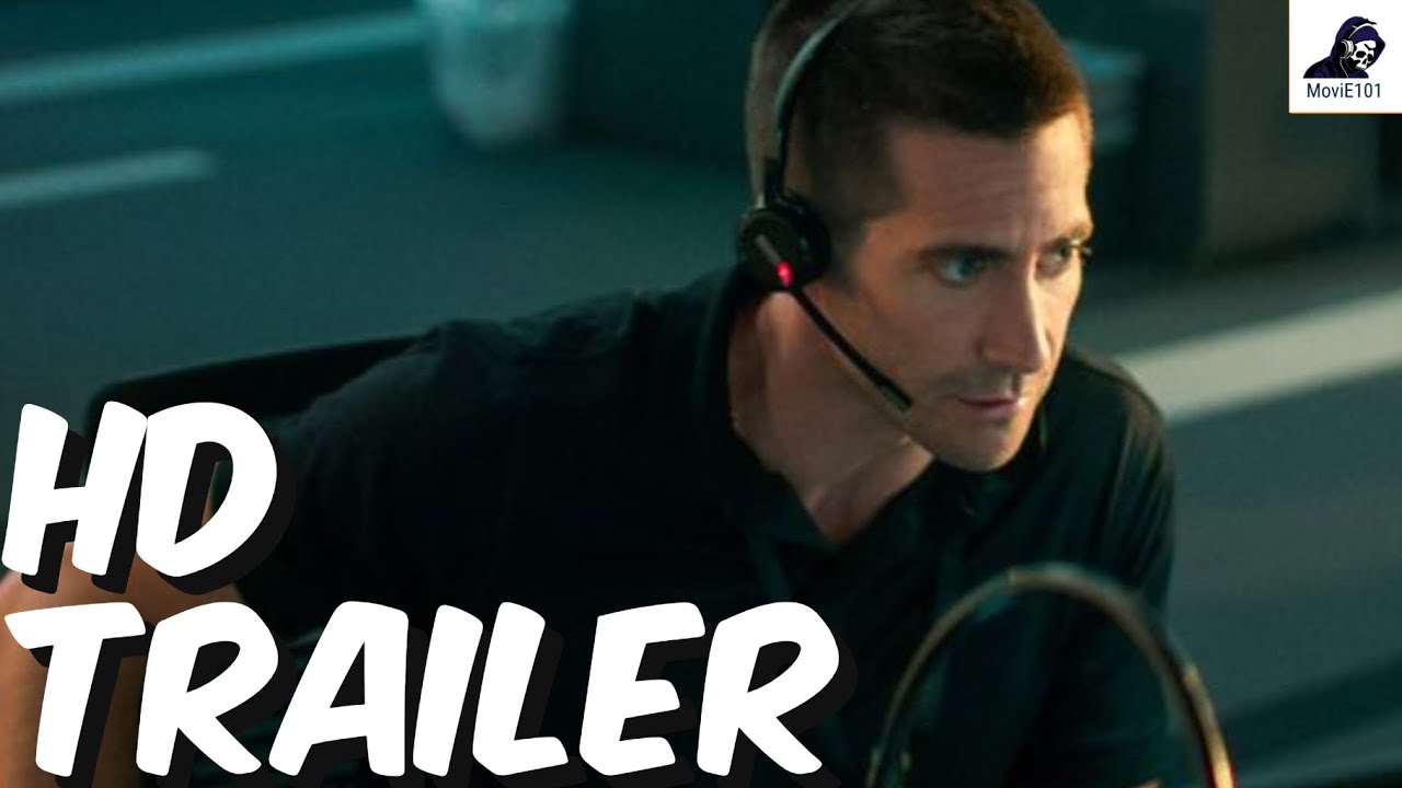 The Guilty Official Trailer (2021) - Jake Gyllenhaal, Paul Dano, Ethan Hawke