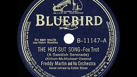 1941 HITS ARCHIVE: The Hut-Sut Song - Freddy Martin (Eddie Stone, vocal)