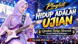 Download lagu HIDUP ADALAH UJIAN | Qasidah Religi Slowrock Penuh Makna & Motivasi Kehidupan