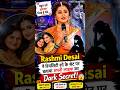 Rashmi Desai ne रियलिटी शो के सेट पर बताया अपनी लाइफ का Dark secret