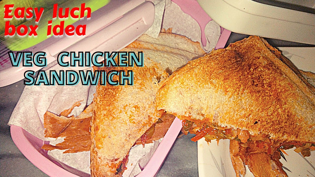 How To Make Veg Chicken SandwichLunch Box Idea Tea Time Snack