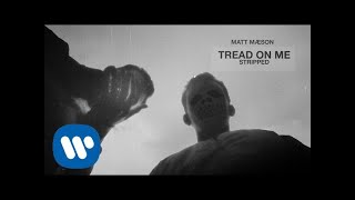 Matt Maeson - Tread On Me (Stripped) [Official Audio] chords