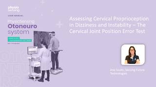 Webinar   Assessing Cervical Proprioception in Dizziness and Instability