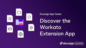 Docusign App Center: Discover the Workato Extension App