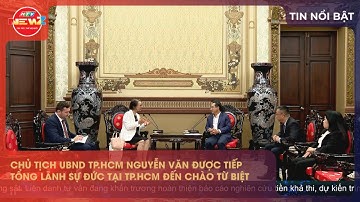 CHỦ TỊCH UBND TP.HCM NGUYỄN VĂN ĐƯỢC TIẾP TỔNG LÃNH SỰ ĐỨC TẠI TP.HCM ĐẾN CHÀO TỪ BIỆT