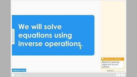 Lesson 3.7 - Solve Equations - Both Inverses (Learning Objective)