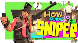 TF2: How to Guide a F2P sniper [Voice chat/FUN]