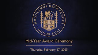 Woodlands High School Honor Roll Mid-Year Award Ceremony