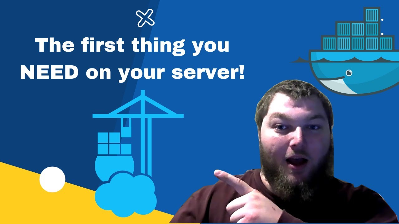 The First Thing You NEED on your server - How to install Docker and ...