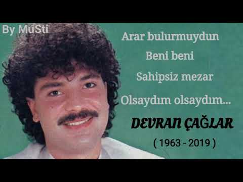 Devran Çağlar - Şu Dağlarda Kar Olsaydım