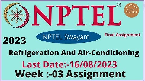 nptel// Refrigeration And Air Conditioning //Week-03