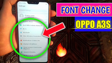 oppo a3s font change | | How to change font style 2019 | | Tech Update official