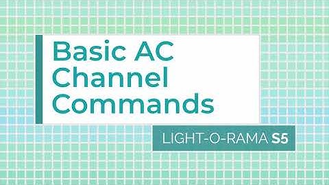 Light-O-Rama S5/S6 Sequencer: Basic AC Channel Commands - Luminous Harmony "How To" (Sequencing)