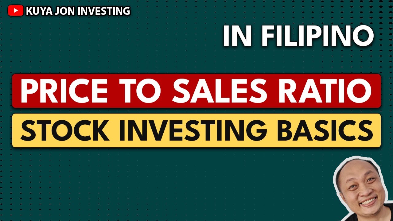 Price to Sales Ratio Explained in Filipino Stock Investing Basics