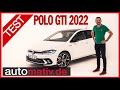 VW Polo GTI Facelift (2022) mit 207 PS: Sitzprobe, Ausstattung, Preise - REVIEW