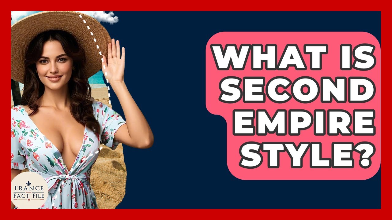 What Is Second Empire Style? - France Fact File