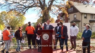 October 13, 2020 MinneapolUS Strategic Outreach Initiative seeks to decrease violence in city