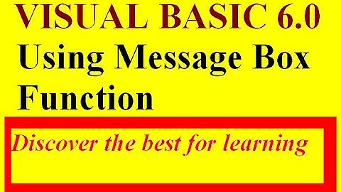 Learn Visual Basic 6.0 -Working with Message Box -MsgBox Function-Step by step Tutorial