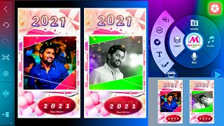 Happy New Year 2021 Photo Whatsapp Status Video Ediitng Kinemaster in Telugu | mahi tech info screenshot 5