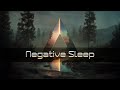 Negative Sleep - Downtempo Chillbeats / Mindful Electronic Music