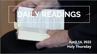 Daily Readings | Holy Thursday | April 14, 2022