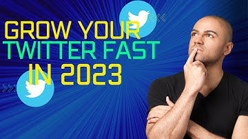 How To Grow On Twitter In 2023: The Blueprint For Mastering Twitter