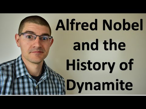 Alfred Nobel And The History Of Dynamite