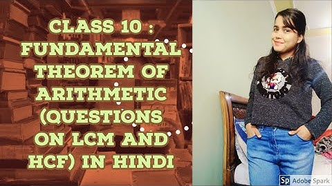 Questions on Fundamental theorem of Arithmetic Class 10 Maths Chapter 1