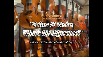 The Difference Between a Violin and Viola with Luther Strings